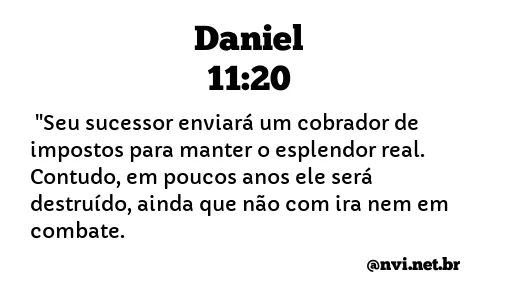 DANIEL 11:20 NVI NOVA VERSÃO INTERNACIONAL