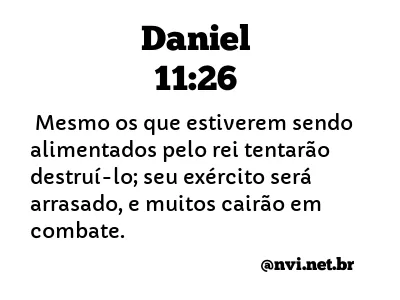 DANIEL 11:26 NVI NOVA VERSÃO INTERNACIONAL