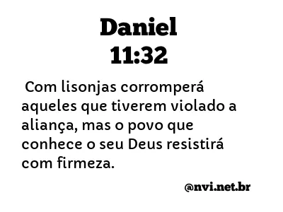 DANIEL 11:32 NVI NOVA VERSÃO INTERNACIONAL