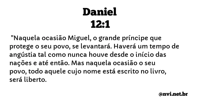 DANIEL 12:1 NVI NOVA VERSÃO INTERNACIONAL