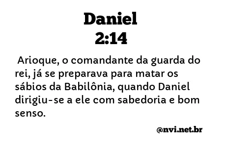 DANIEL 2:14 NVI NOVA VERSÃO INTERNACIONAL