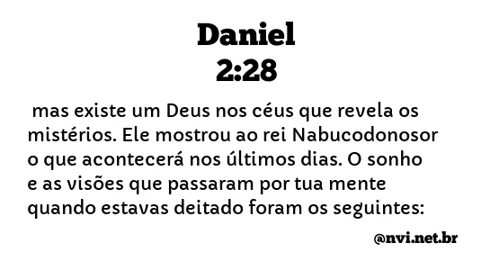 DANIEL 2:28 NVI NOVA VERSÃO INTERNACIONAL