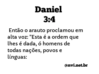 DANIEL 3:4 NVI NOVA VERSÃO INTERNACIONAL
