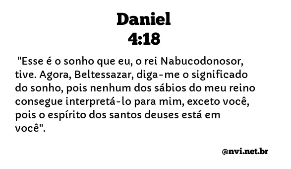 DANIEL 4:18 NVI NOVA VERSÃO INTERNACIONAL