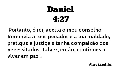 DANIEL 4:27 NVI NOVA VERSÃO INTERNACIONAL