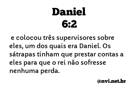 DANIEL 6:2 NVI NOVA VERSÃO INTERNACIONAL