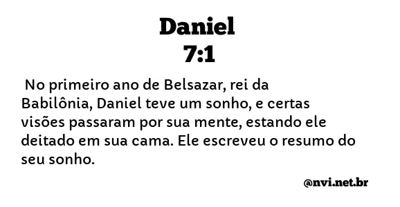 DANIEL 7:1 NVI NOVA VERSÃO INTERNACIONAL