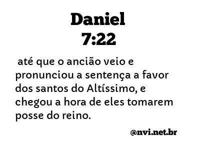 DANIEL 7:22 NVI NOVA VERSÃO INTERNACIONAL