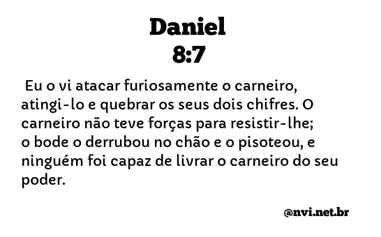 DANIEL 8:7 NVI NOVA VERSÃO INTERNACIONAL