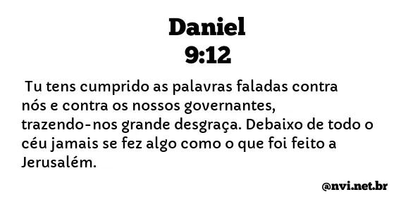 DANIEL 9:12 NVI NOVA VERSÃO INTERNACIONAL