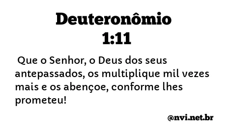 DEUTERONÔMIO 1:11 NVI NOVA VERSÃO INTERNACIONAL