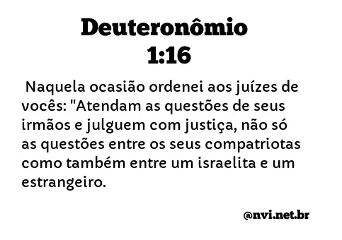 DEUTERONÔMIO 1:16 NVI NOVA VERSÃO INTERNACIONAL