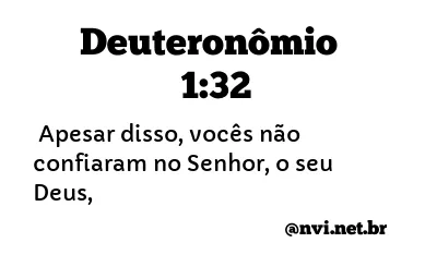 DEUTERONÔMIO 1:32 NVI NOVA VERSÃO INTERNACIONAL