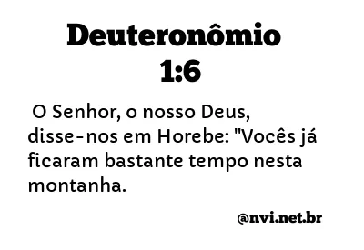 DEUTERONÔMIO 1:6 NVI NOVA VERSÃO INTERNACIONAL