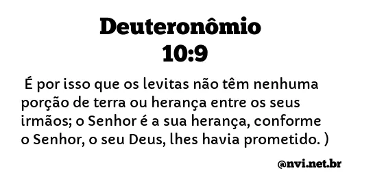 DEUTERONÔMIO 10:9 NVI NOVA VERSÃO INTERNACIONAL