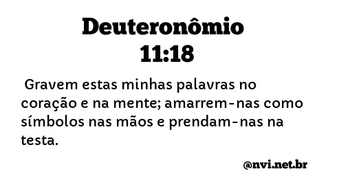 DEUTERONÔMIO 11:18 NVI NOVA VERSÃO INTERNACIONAL