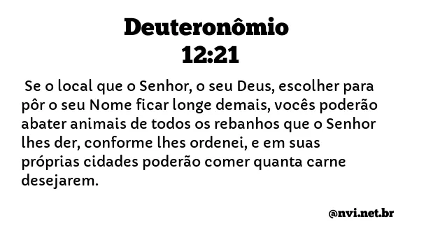 DEUTERONÔMIO 12:21 NVI NOVA VERSÃO INTERNACIONAL