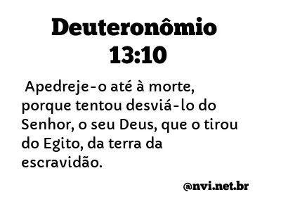 DEUTERONÔMIO 13:10 NVI NOVA VERSÃO INTERNACIONAL