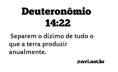 DEUTERONÔMIO 14:22 NVI NOVA VERSÃO INTERNACIONAL