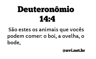 DEUTERONÔMIO 14:4 NVI NOVA VERSÃO INTERNACIONAL