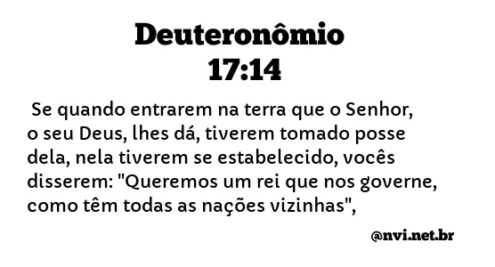 DEUTERONÔMIO 17:14 NVI NOVA VERSÃO INTERNACIONAL