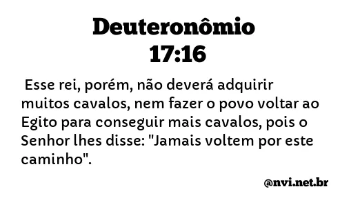 DEUTERONÔMIO 17:16 NVI NOVA VERSÃO INTERNACIONAL