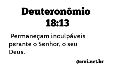 DEUTERONÔMIO 18:13 NVI NOVA VERSÃO INTERNACIONAL