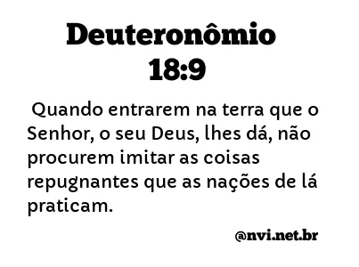 DEUTERONÔMIO 18:9 NVI NOVA VERSÃO INTERNACIONAL