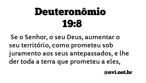 DEUTERONÔMIO 19:8 NVI NOVA VERSÃO INTERNACIONAL