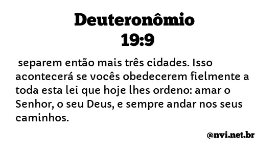 DEUTERONÔMIO 19:9 NVI NOVA VERSÃO INTERNACIONAL