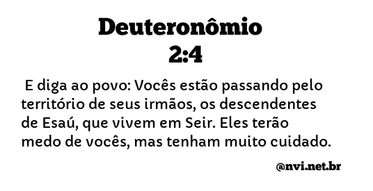 DEUTERONÔMIO 2:4 NVI NOVA VERSÃO INTERNACIONAL