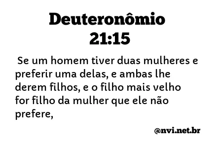 DEUTERONÔMIO 21:15 NVI NOVA VERSÃO INTERNACIONAL