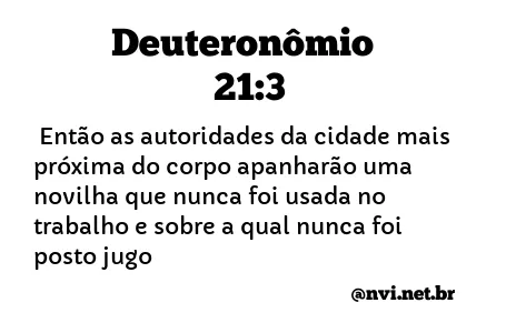 DEUTERONÔMIO 21:3 NVI NOVA VERSÃO INTERNACIONAL