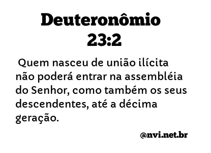 DEUTERONÔMIO 23:2 NVI NOVA VERSÃO INTERNACIONAL