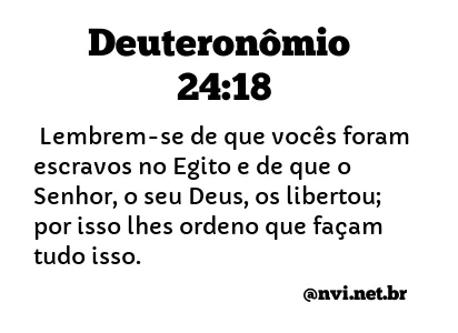 DEUTERONÔMIO 24:18 NVI NOVA VERSÃO INTERNACIONAL