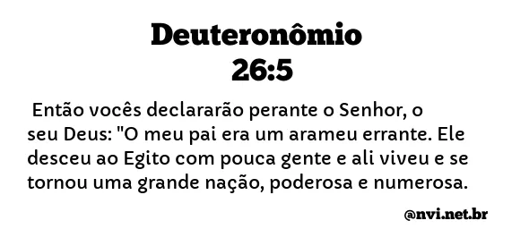 DEUTERONÔMIO 26:5 NVI NOVA VERSÃO INTERNACIONAL