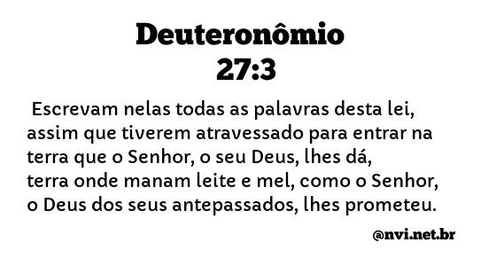 DEUTERONÔMIO 27:3 NVI NOVA VERSÃO INTERNACIONAL