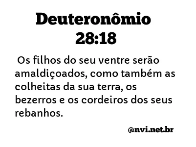 DEUTERONÔMIO 28:18 NVI NOVA VERSÃO INTERNACIONAL