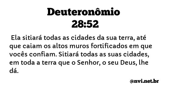 DEUTERONÔMIO 28:52 NVI NOVA VERSÃO INTERNACIONAL