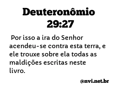 DEUTERONÔMIO 29:27 NVI NOVA VERSÃO INTERNACIONAL