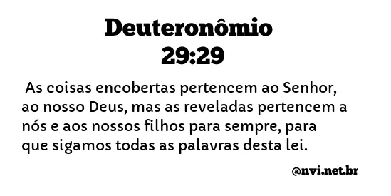 DEUTERONÔMIO 29:29 NVI NOVA VERSÃO INTERNACIONAL