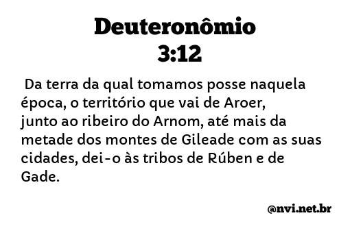 DEUTERONÔMIO 3:12 NVI NOVA VERSÃO INTERNACIONAL