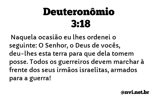 DEUTERONÔMIO 3:18 NVI NOVA VERSÃO INTERNACIONAL