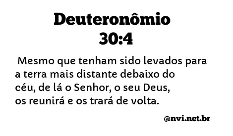 DEUTERONÔMIO 30:4 NVI NOVA VERSÃO INTERNACIONAL