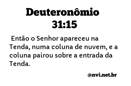 DEUTERONÔMIO 31:15 NVI NOVA VERSÃO INTERNACIONAL