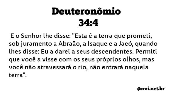 DEUTERONÔMIO 34:4 NVI NOVA VERSÃO INTERNACIONAL