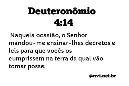 DEUTERONÔMIO 4:14 NVI NOVA VERSÃO INTERNACIONAL