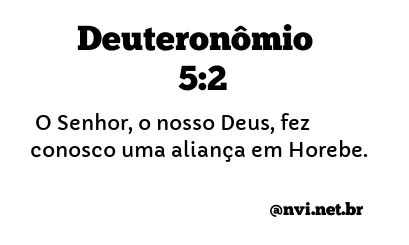 DEUTERONÔMIO 5:2 NVI NOVA VERSÃO INTERNACIONAL