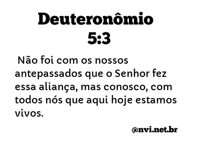 DEUTERONÔMIO 5:3 NVI NOVA VERSÃO INTERNACIONAL