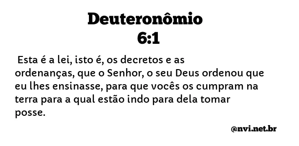 DEUTERONÔMIO 6:1 NVI NOVA VERSÃO INTERNACIONAL